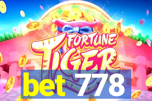 bet 778